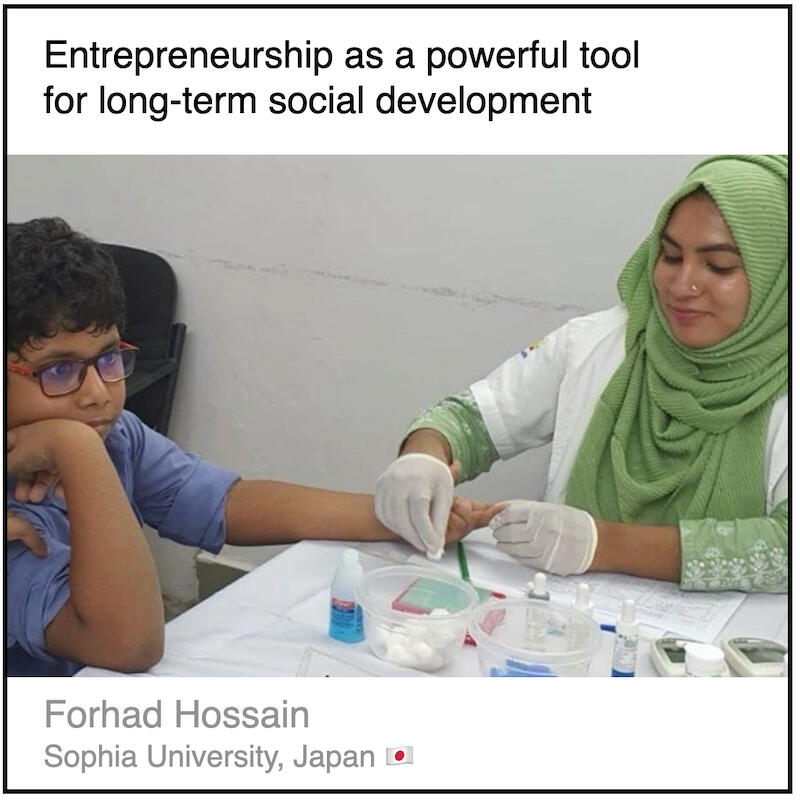 Read or download the PDF with the title "Entrepreneurship as a powerful tool for long-term social development" written by Forhad Hossain from Sophia University in Japan.